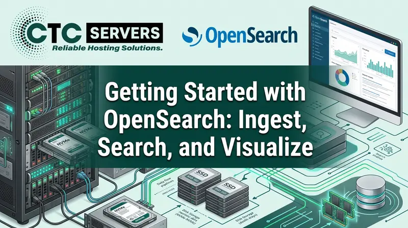 Getting Started with OpenSearch: Ingest, Search, and Visualize