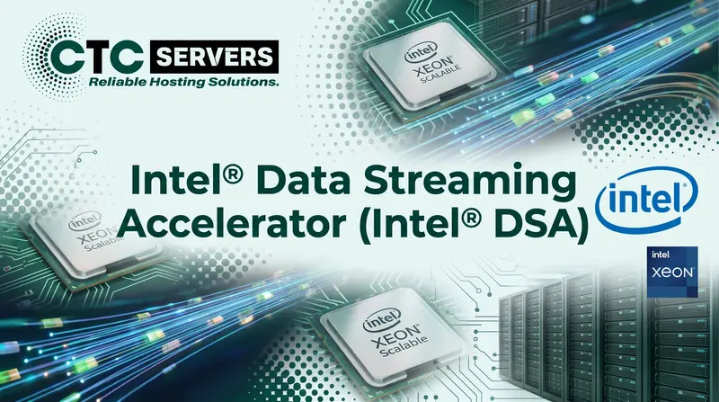 Intel® Data Streaming Accelerator (Intel® DSA)