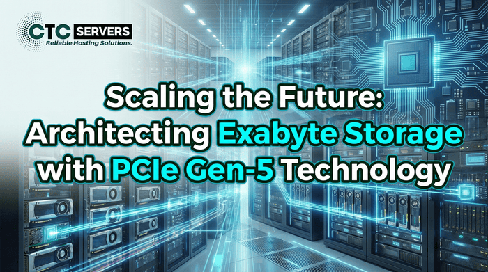 Scaling the Future: Architecting Exabyte Storage with PCIe Gen-5 Technology